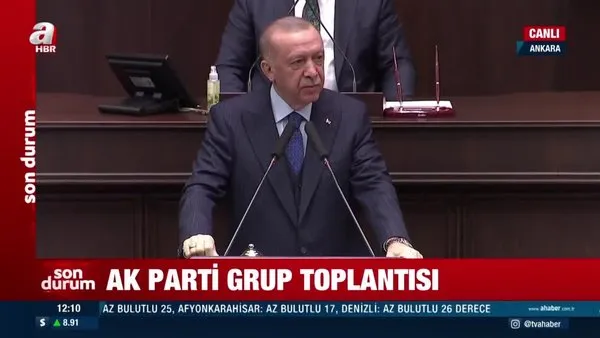 Başkan Erdoğan'dan AK Parti Grup Toplantısı'nda önemli açıklamalar | Video
