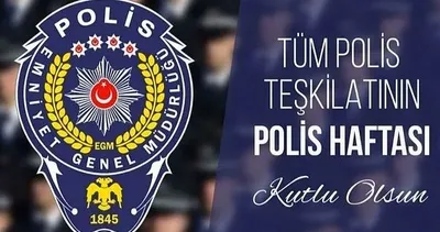 Polis Haftası ne zaman, hangi tarihlerde kutlanıyor? İşte, Polis Haftası’na özel kutlama ve tebrik mesajları