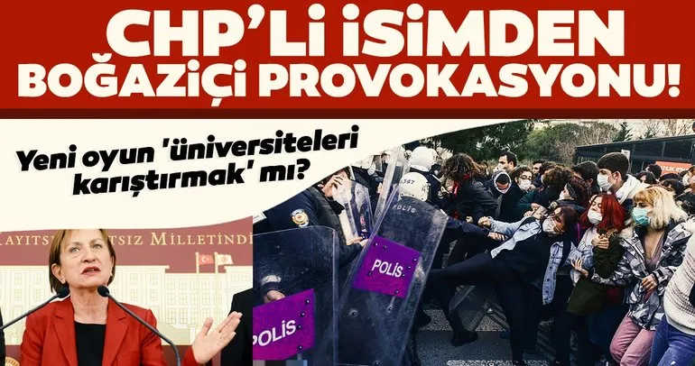 Son dakika | CHP’li isimden Boğaziçi provokasyonu! Yeni oyun ’üniversiteleri karıştırmak’ mı?