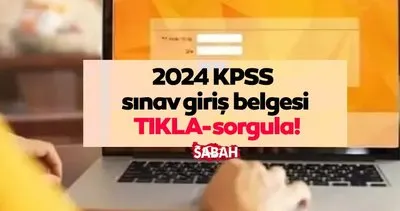 KPSS lisans sınav yerleri son dakika belli oldu! ÖSYM AİS ile 2024 KPSS sınav giriş belgesi öğrenme ekranı