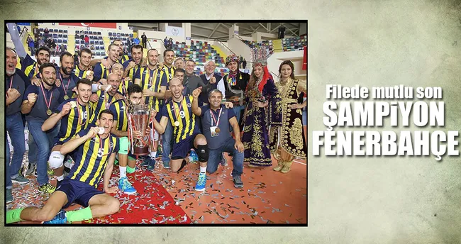 Şampiyon Fenerbahçe