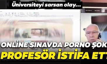 Son dakika haberi... Üniversiteyi sarsan olay: Online sınavda porno şoku! Prof. Dr. Hasan Kaval istifa etti...