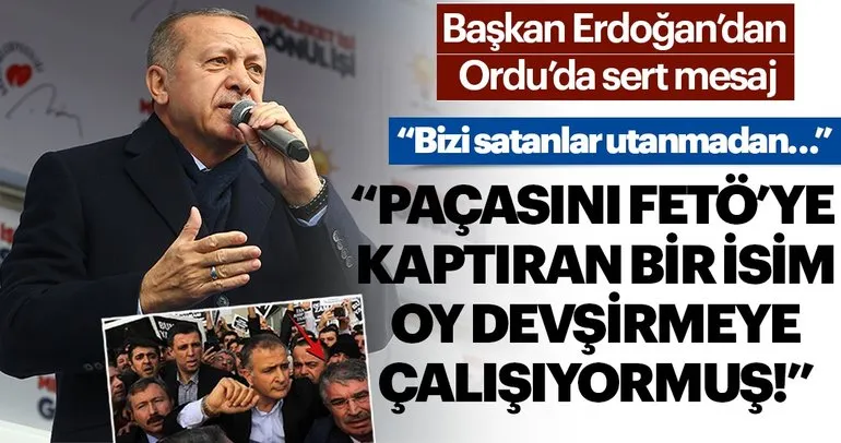 Başkan Erdoğan’dan Ordu’da kritik mesajlar