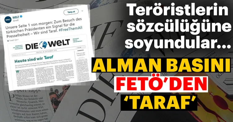Alman Die Welt yine FETÖ’nün sözcülüğüne soyundu!