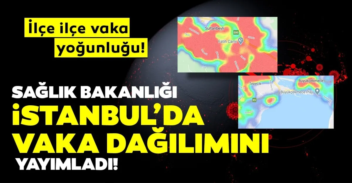 son dakika corona virusu vaka sayisi dagilimi aciklandi hayat eve sigar ile 29 nisan corona virus istanbul ilce ilce vaka dagilimi galeri yasam