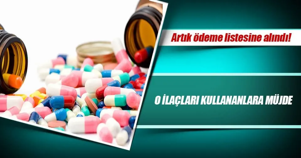 Artik Odeme Listesine Alindi Saglik Haberleri