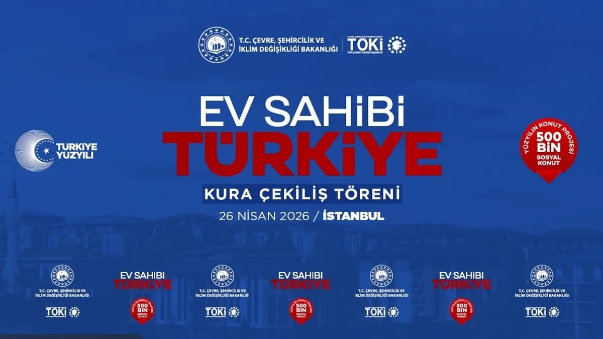 TOKİ CANLI YAYIN: İstanbul TOKİ kura çekimi canlı izle Youtube ekranı 26 Nisan 2026