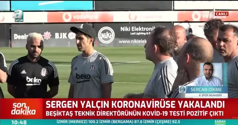 Son dakika Beşiktaş haberleri: Sergen Yalçın corona virüsüne yakalandı