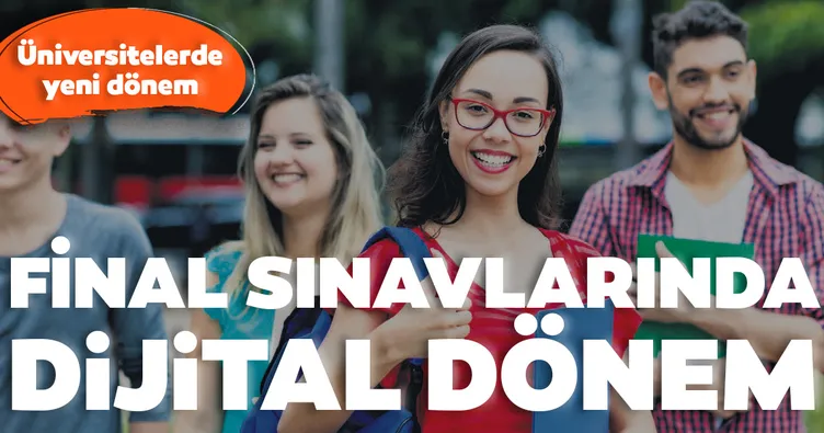 Final sınavlarında dijital dönem