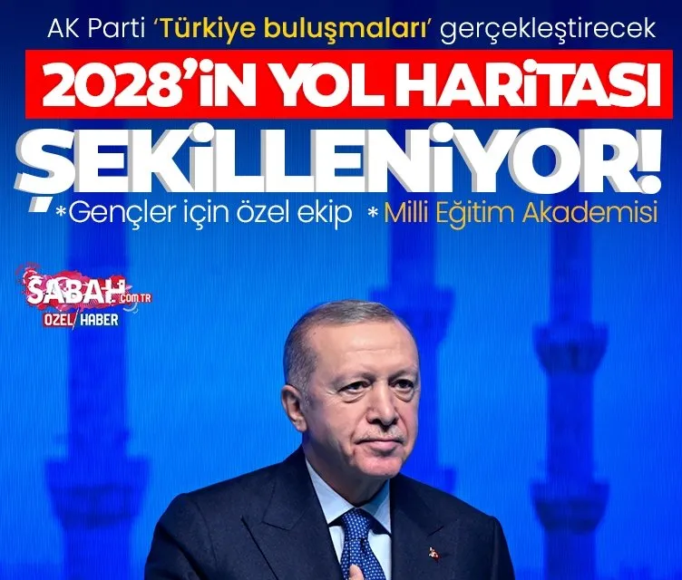 AK Parti ‘Türkiye buluşmaları’ gerçekleştirecek: 2028’in yol haritası şekilleniyor