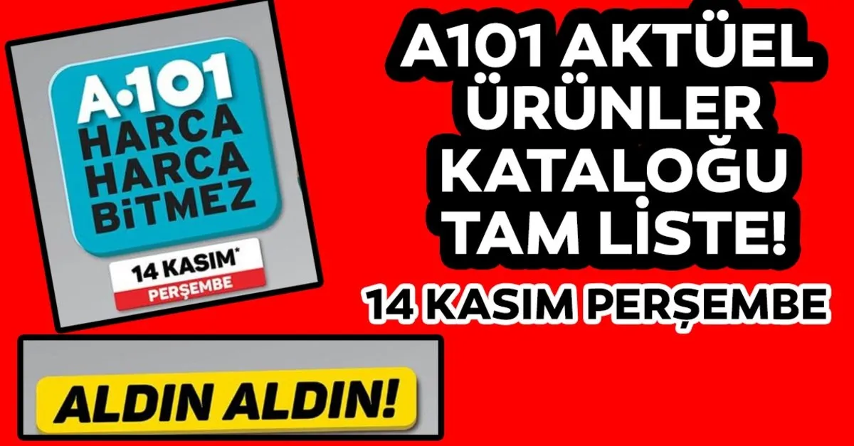 A101 Aktuel Urunler Katalogu Ile Keyifli Alisverisler A101 Aktuel Urunler Katalogu Tam Liste Burada En Son Haber