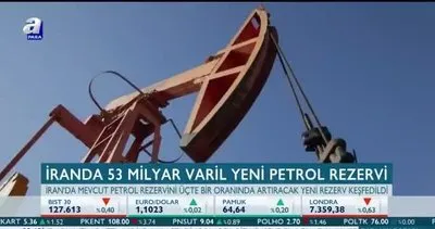 İran’da 53 milyar varil yeni petrol rezervi keşfedildi