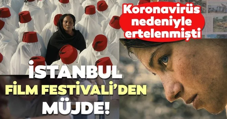 Ertelenen İstanbul Film Festivali’den müjde!