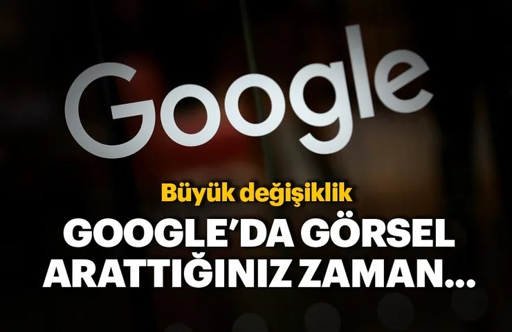 google gorsel arama sonuclarinda buyuk