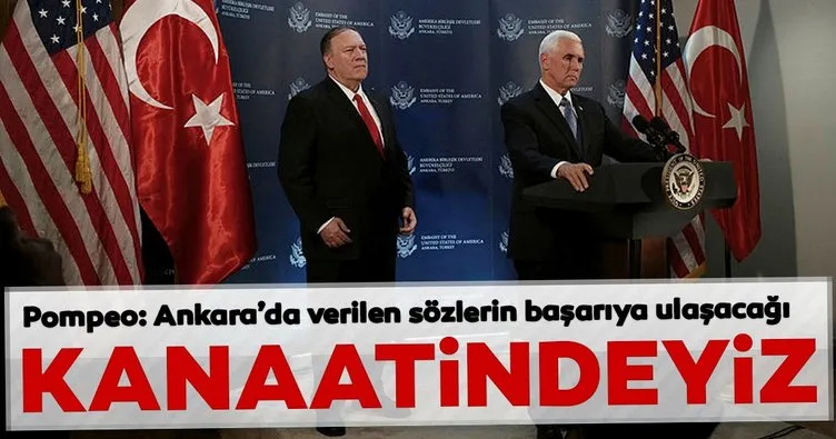 ABD Dışişleri Bakanı Mike Pompeo : Ankara’da verilen sözlerin başarıya ulaşacağı kanaatindeyiz