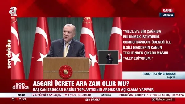 SON DAKİKA: Kabine Toplantısı sona erdi! Başkan Erdoğan’dan asgari ücret açıklaması! | Video
