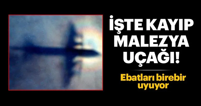 Kayıp Malezya Uçağı bulundu mu? Uçak hakkındaki flaş iddia