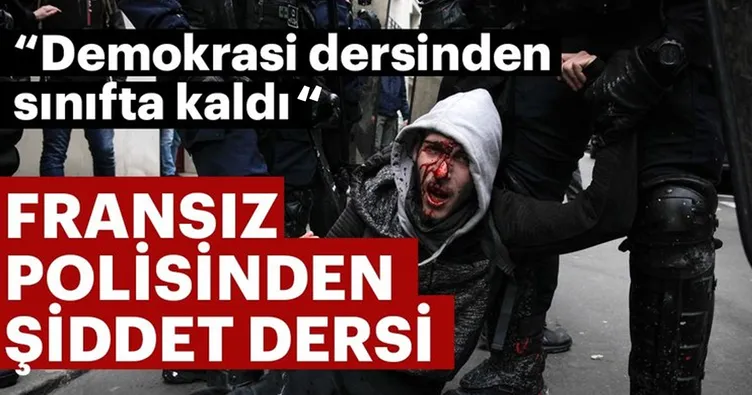 Fransız polisinden şiddet dersi