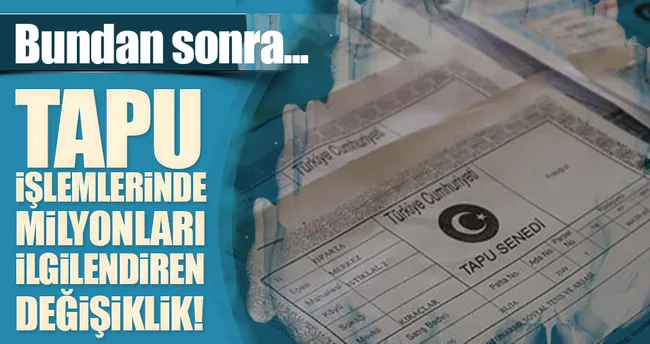 Tapuda satış süreci hızlanıyor