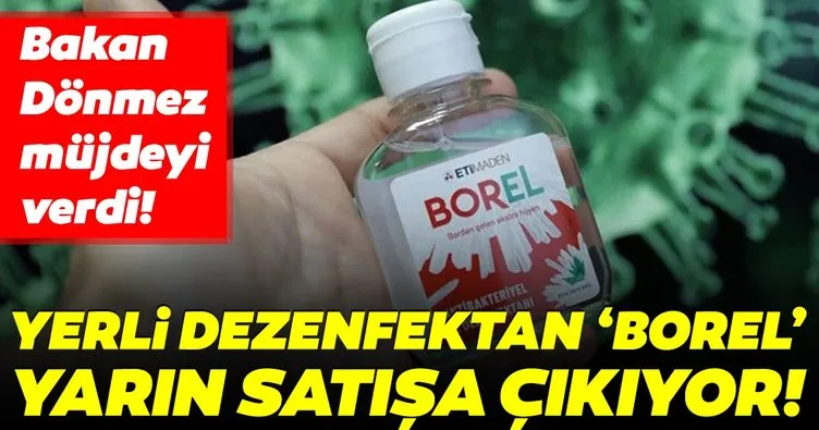 Bakan Dönmez yerli dezenfektan ’Borel’i tanıttı