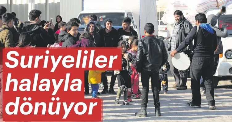 Suriyeliler halayla dönüyor