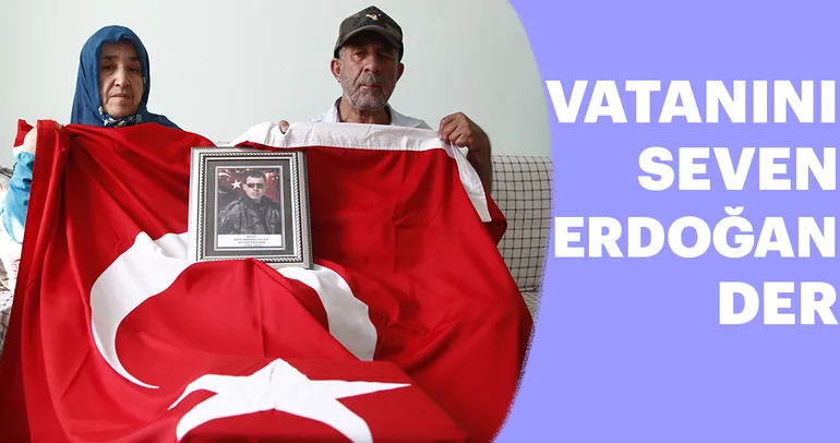Vatanını seven Erdoğan der