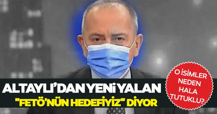 Fatih Altaylı’dan yeni yalan!