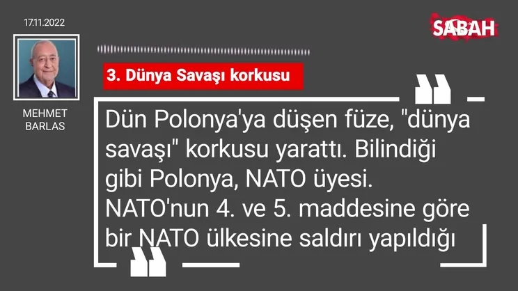 Mehmet Barlas | 3. Dünya Savaşı korkusu