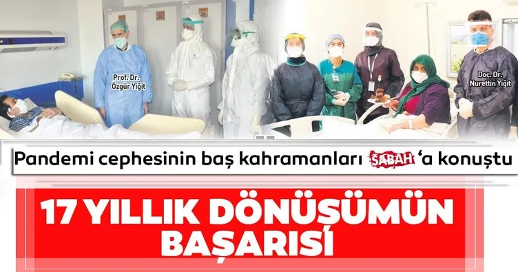 17 yıllık dönüşümün başarısı