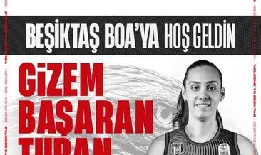 Beşiktaş BOA Kadın Basketbol Takımı, Gizem Başaran Turan’ı kadrosuna kattı