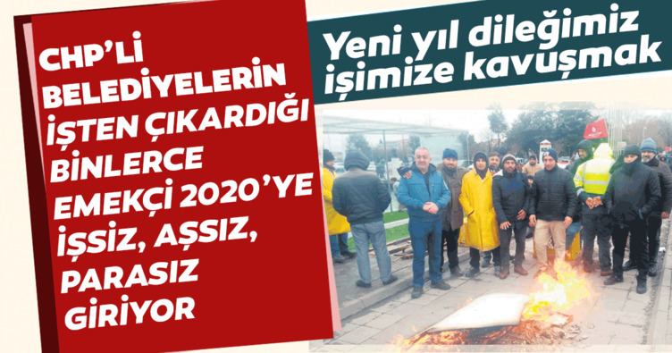 Yeni yıl dileğimiz işimize kavuşmak