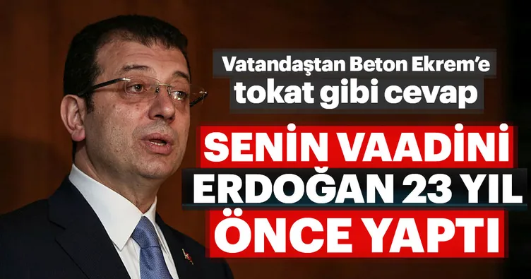 Vatandaştan Beton Ekrem'e tokat gibi cevap