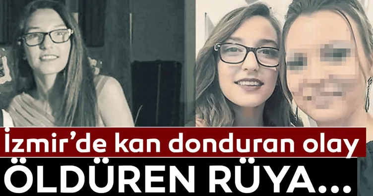 İzmir’de kan donduran olay! Öldüren rüya...