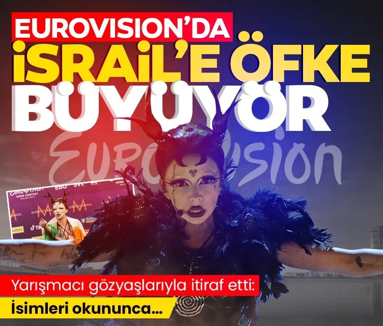 Eurovision’da İsrail’e öfke büyüyor! Yarışmacı gözyaşlarıyla itiraf etti: İsimleri okununca…