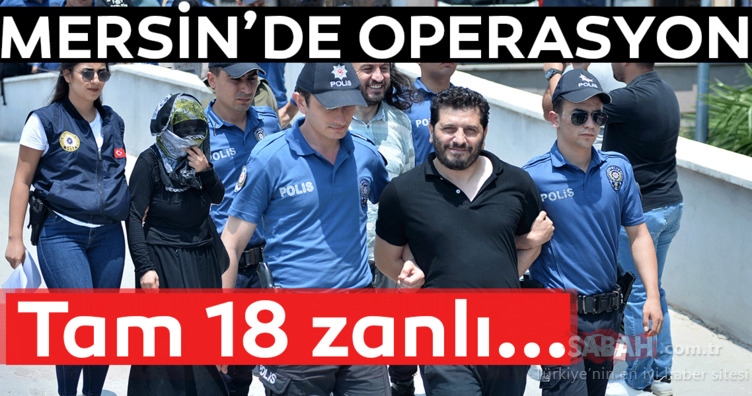 Mersin’de DEAŞ operasyonu! Adliyeye böyle getirildiler