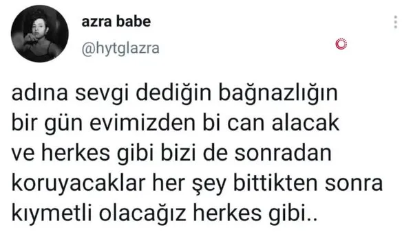 Antalya'daki vahşette son dakika: Azra Gülendam Haytaoğlu'nun yürekleri dağlayan sosyal medya paylaşımları ortaya çıktı