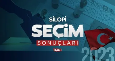Şırnak Silopi seçim sonuçları 2023: Şırnak Silopi Cumhurbaşkanlığı ve Milletvekili seçim sonuçları oy oranları