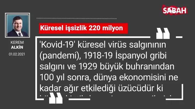 Kerem Alkin | Küresel işsizlik 220 milyon