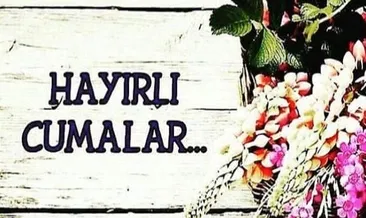 En güzel Cuma mesajları