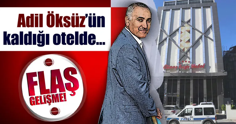 Adil Öksüz'ün toplantı yaptığı otelin sahibi ve çalışanları adliyeye sevk edildi
