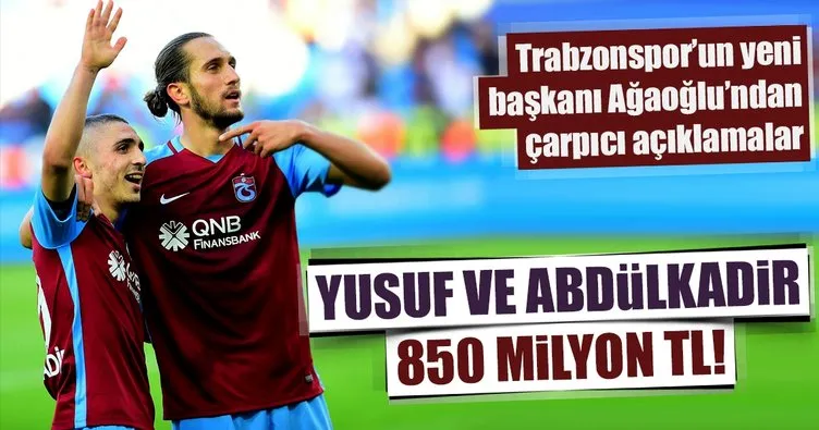 Yusuf Yazıcı & Abdülkadir Ömür 850 milyon TL