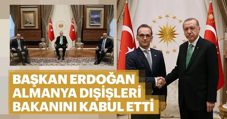 Başka Erdoğan, Almanya Dışişleri Bakanını kabul etti