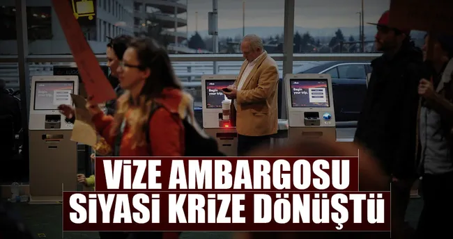 Vize ambargosu siyasi krize dönüştü