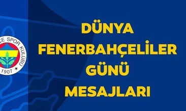 SON DAKİKA: Resimli Dünya Fenerbahçeliler günü mesajları ve sözleri! Dünya Fenerbahçeliler günümüz kutlu olsun görseli 19.07