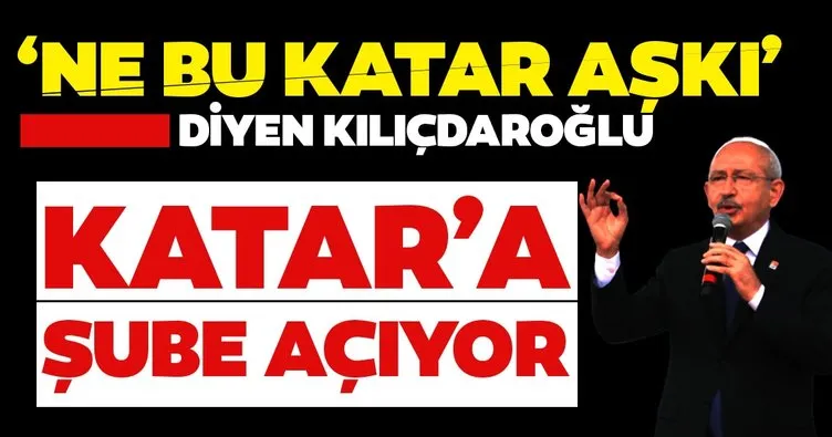 Kılıçdaroğlu’nun hamlesi güldürürken düşündürdü: CHP Katar’a temsilcilik açacak