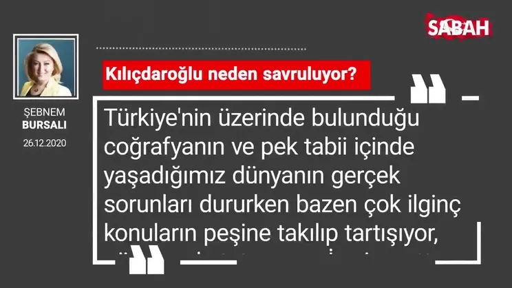 Şebnem Bursalı | Kılıçdaroğlu neden savruluyor?
