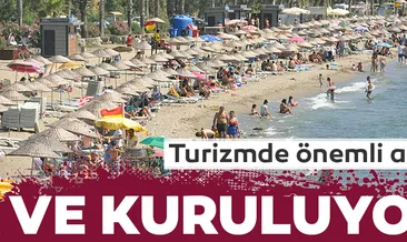 Turizm için önemli adım