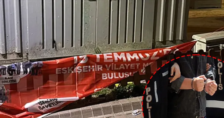 Eskişehir’de 15 Temmuz afişlerini indirdiği iddiasıyla 2 zanlı yakalandı