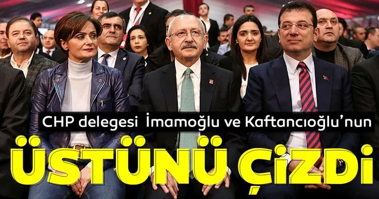 CHP delegesi İmamoğlu ve Kaftancıoğlu'nun üstünü çizdi