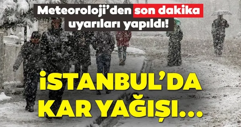 Meteoroloji’den peş peşe son dakika hava durumu ile sağanak ve kar yağışı uyarıları geldi! İstanbul’a kar ne zaman yağacak?